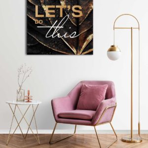 wandbild lets do this abstrakt wohnzimmer